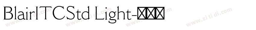 BlairITCStd Light字体转换